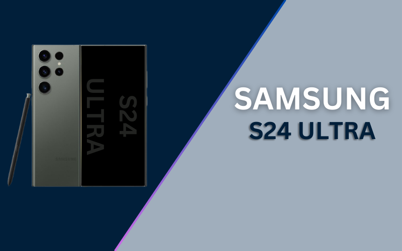SAMSUNG GALAXY S24 ULTRA